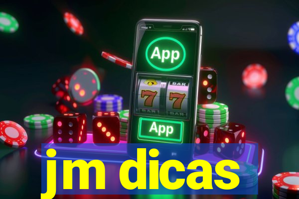 jm dicas