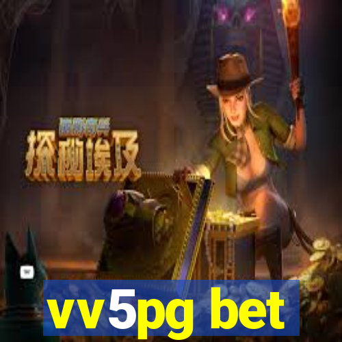 vv5pg bet