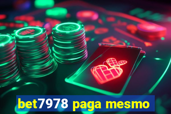 bet7978 paga mesmo