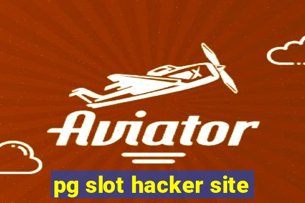 pg slot hacker site