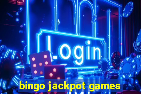 bingo jackpot games