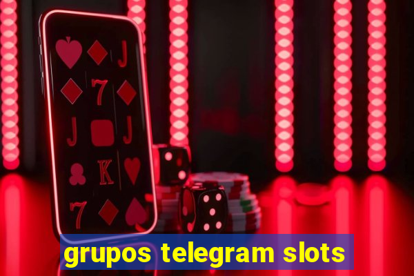 grupos telegram slots