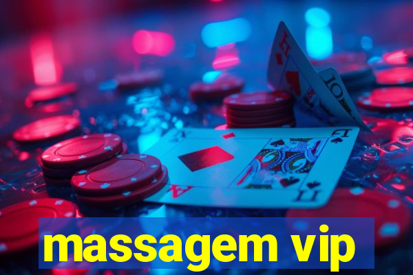 massagem vip