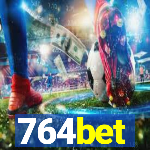 764bet