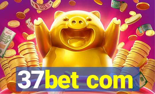 37bet com