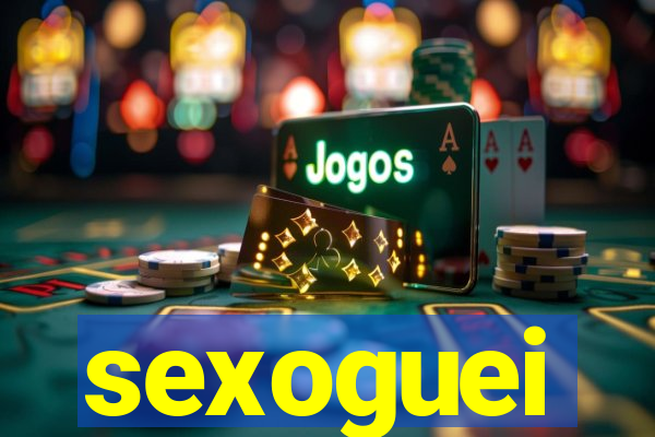 sexoguei