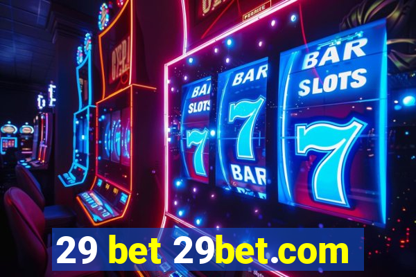 29 bet 29bet.com