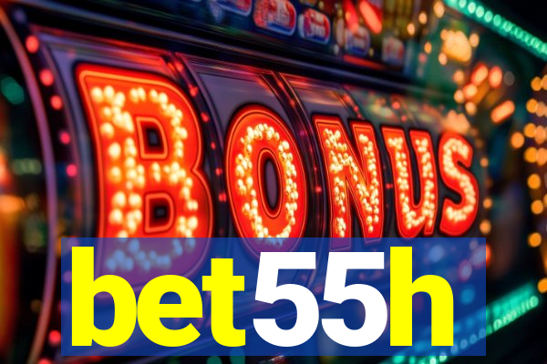 bet55h