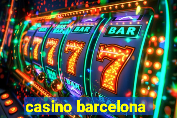 casino barcelona