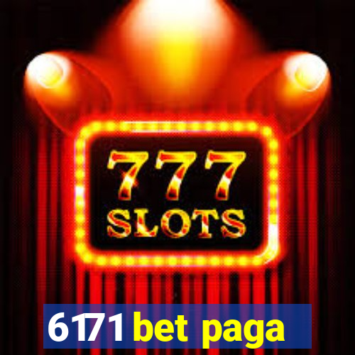 6171 bet paga