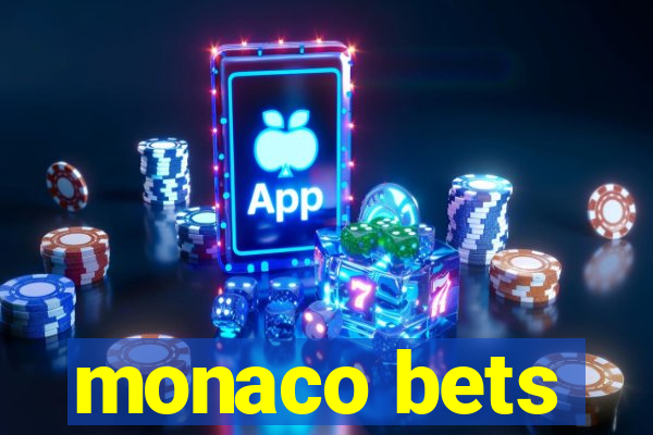 monaco bets