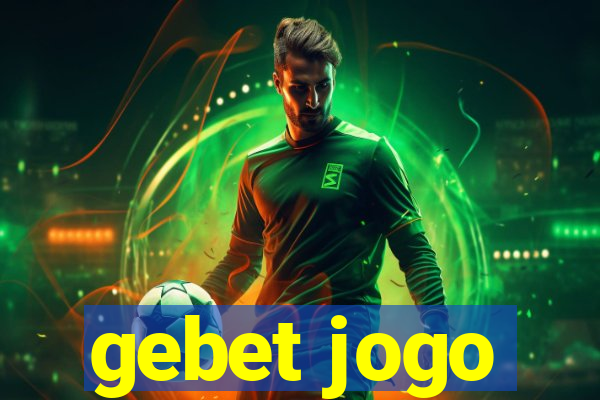 gebet jogo