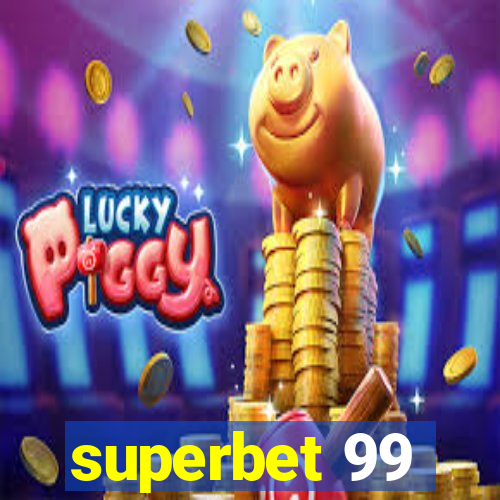 superbet 99