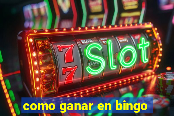 como ganar en bingo