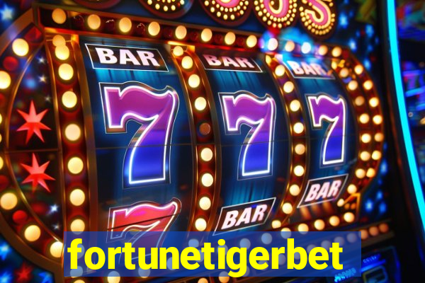 fortunetigerbet