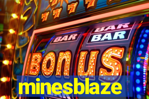 minesblaze