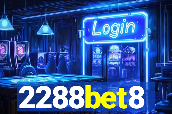 2288bet8