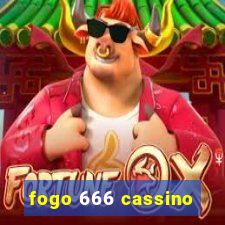 fogo 666 cassino