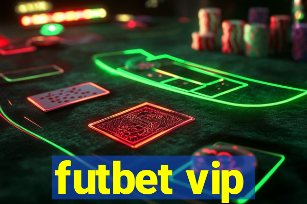 futbet vip