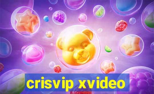 crisvip xvideo