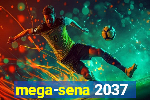 mega-sena 2037