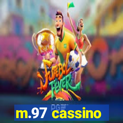 m.97 cassino