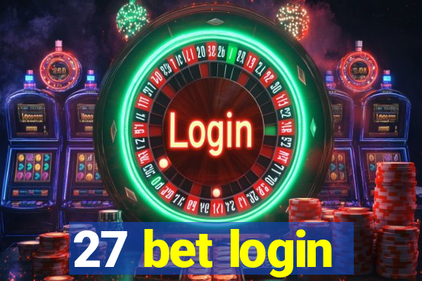 27 bet login