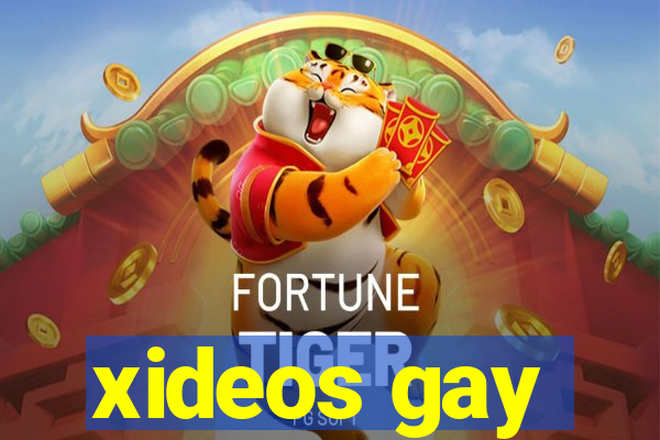 xideos gay