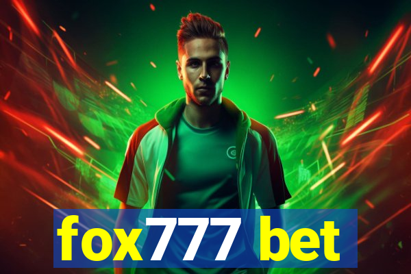 fox777 bet