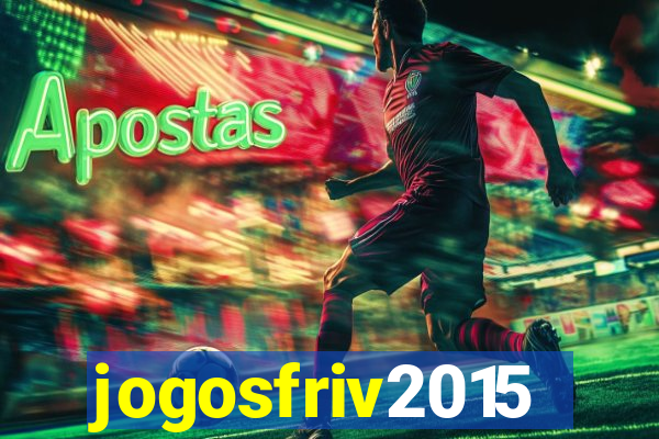 jogosfriv2015