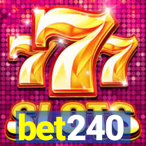 bet240