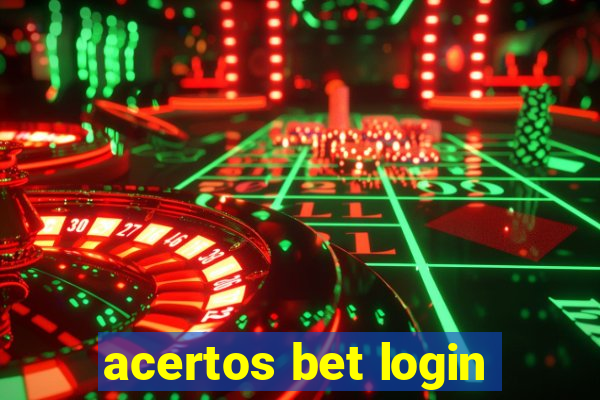 acertos bet login