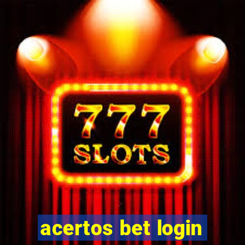 acertos bet login