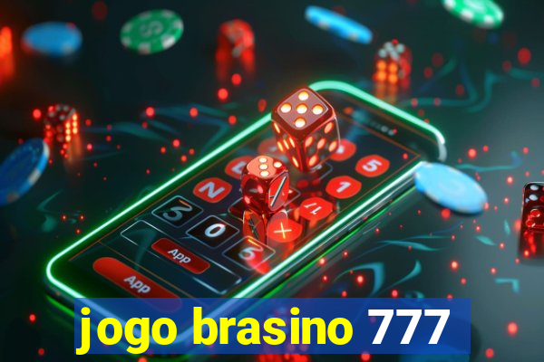 jogo brasino 777