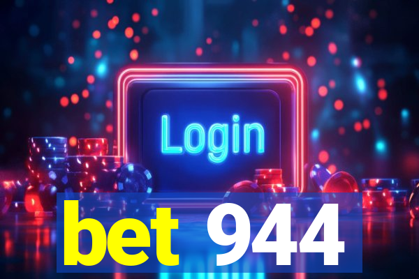 bet 944