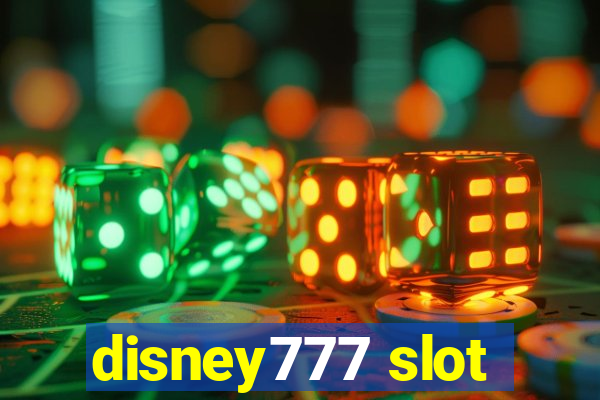 disney777 slot