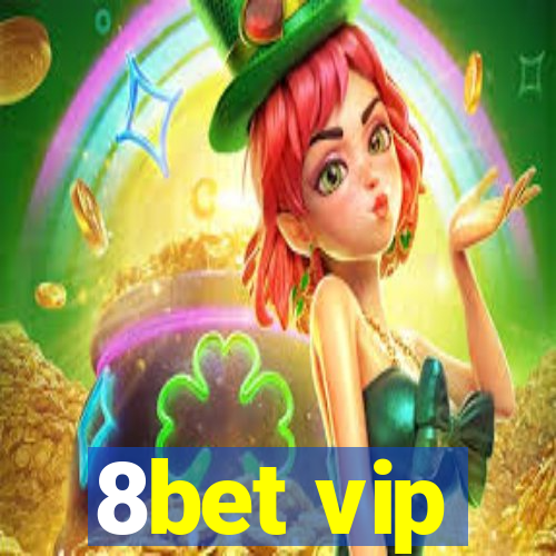 8bet vip