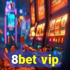 8bet vip