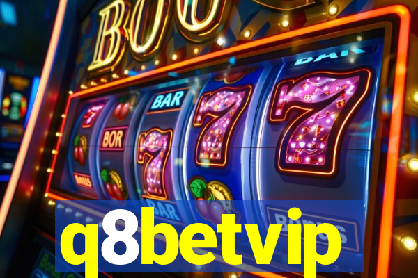 q8betvip