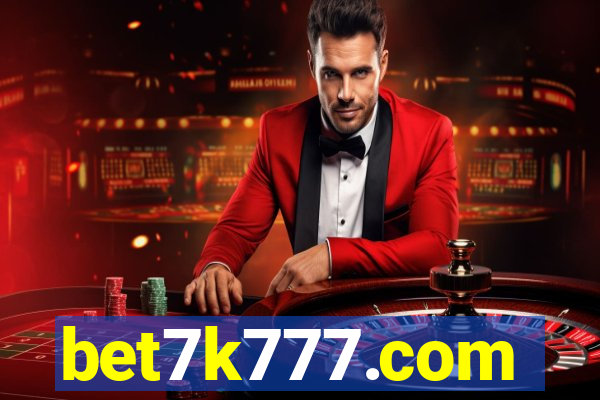 bet7k777.com