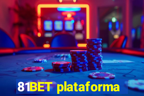 81BET plataforma