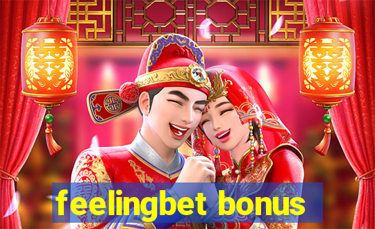 feelingbet bonus