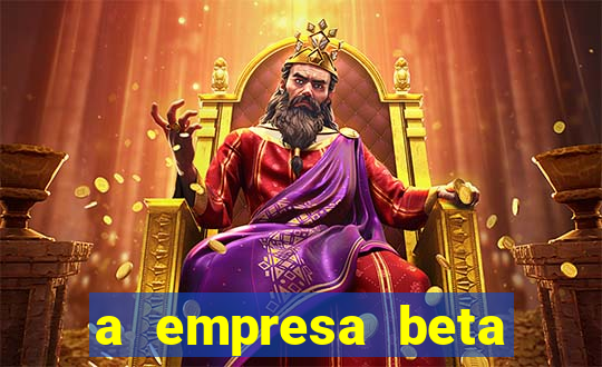 a empresa beta finalizou dezembro com 20 unidades