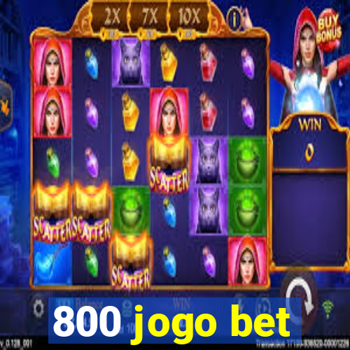 800 jogo bet