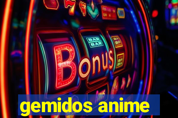 gemidos anime