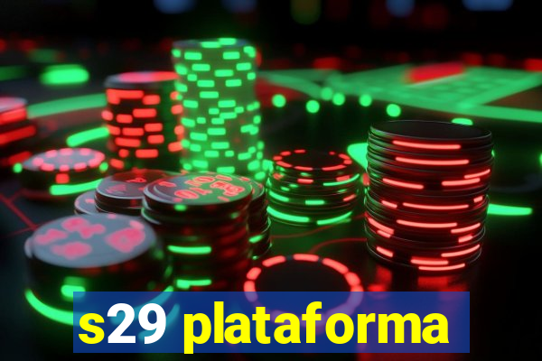 s29 plataforma