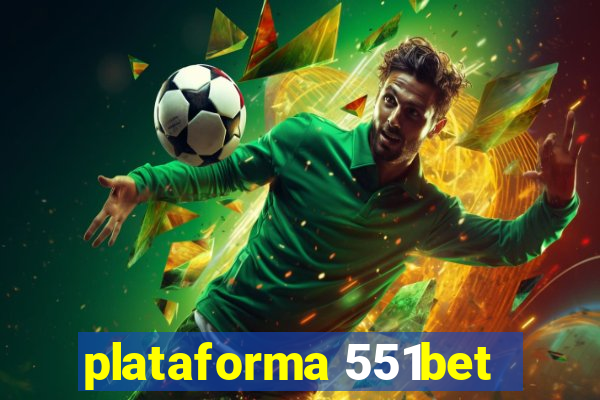 plataforma 551bet