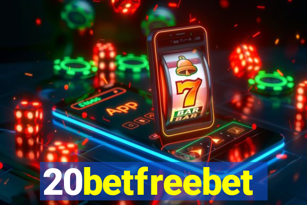 20betfreebet