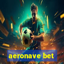 aeronave bet