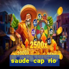 saude cap rio preto resultado